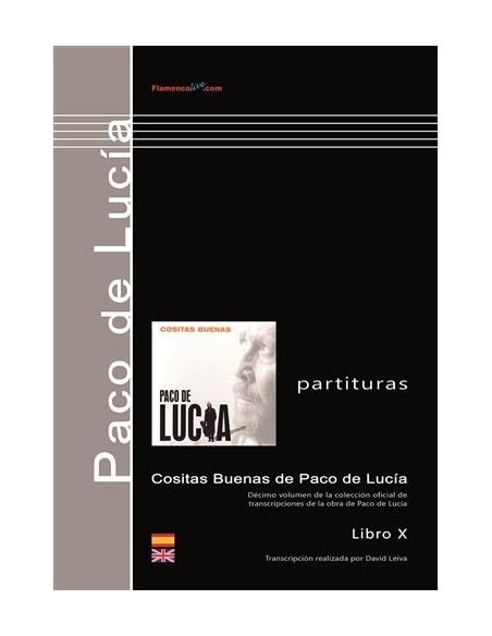 Cositas buenas de Paco de Lucía. Libro X