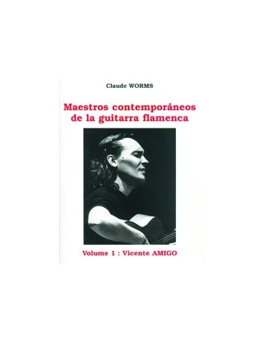 Maestros contemporáneos de la guitarra flamenca