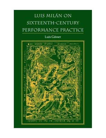 Luis Milán on sixteenth-century perfomance practice