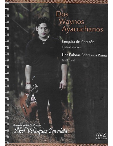 Dos Waynos Ayacuchanos