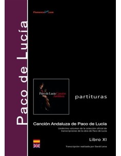 Canción Andaluza  de Paco de Lucía. Libro XI