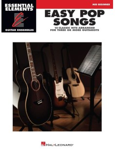 Easy Pop Songs. Essential Elements Guitar Ensembles