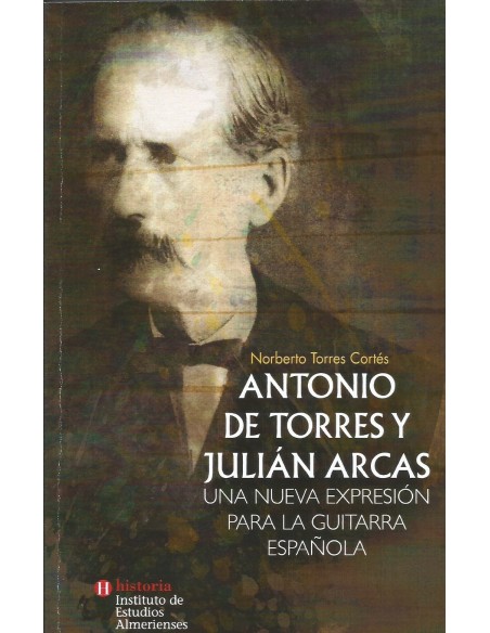 Antonio de Torres y Julián Arcas
