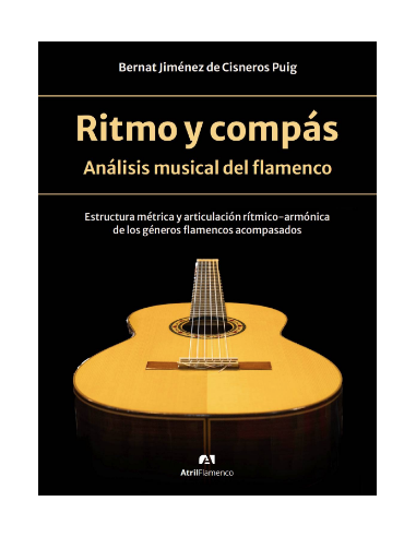 Ritmo y compás. Análisis musical del flamenco.