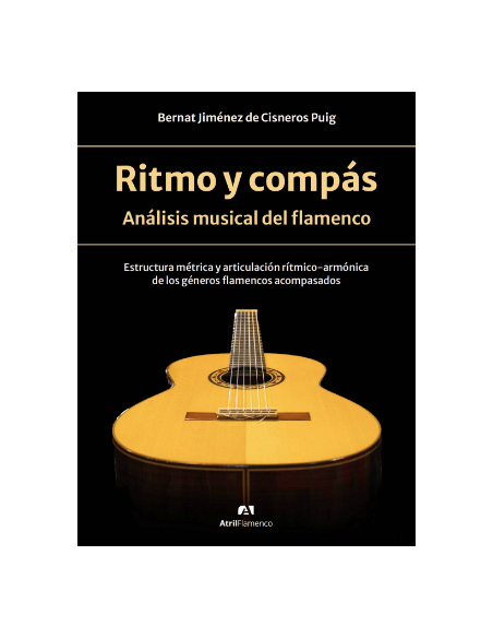 Ritmo y compás. Análisis musical del flamenco.