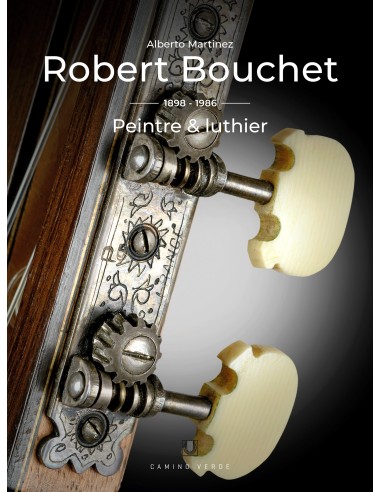 Robert Bouchet. 1898-1986. Peintre & luthier