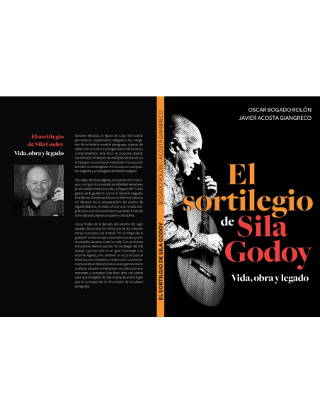 El sortilegio de Sila Godoy. Vida, obra y legado.