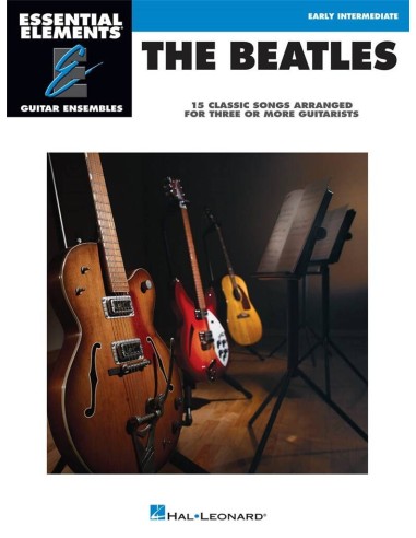 Essential Elements The Beatles for 3 or More Guitars