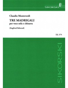 Tre madrigali per voce sola e chitarra